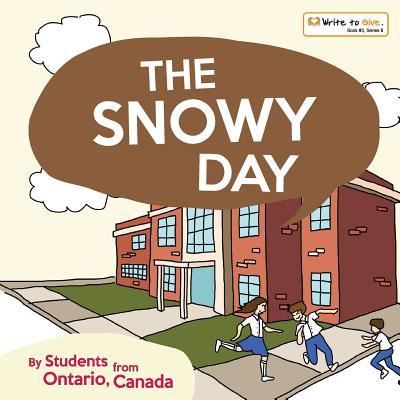 Cover for Students from Canada · The Snowy Day (Paperback Book) (2017)