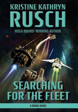 Cover for Kristine Kathryn Rusch · Searching for the Fleet (Inbunden Bok) (2019)