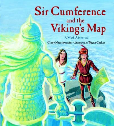 Cover for Cindy Neuschwander · Sir Cumference and the Viking's Map - Sir Cumference (Taschenbuch) (2012)