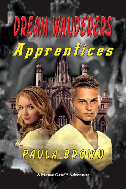 Cover for Paula Brown · Dream Wanderers Apprentices (Taschenbuch) (2016)