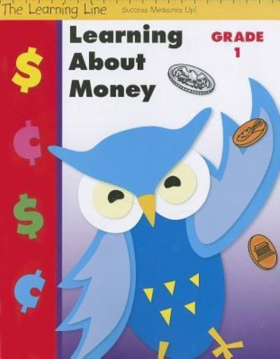 Cover for Evan-moor Educational Publishers · Learning About Money, Grade 1 (Paperback Book) (2007)