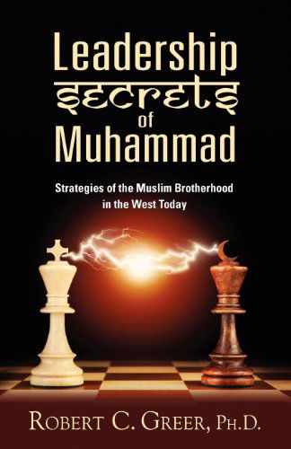 Cover for Robert C. Greer · Leadership Secrets of Muhammad (Paperback Book) (2011)