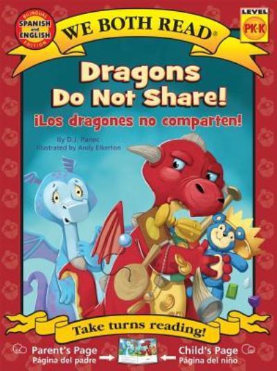 Cover for D J Panec · Dragons Do Not Share!-Los Dragones No Comparten! (Paperback Book) (2018)