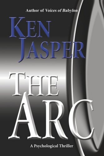 Cover for Ken Jasper · The Arc (Taschenbuch) (2009)