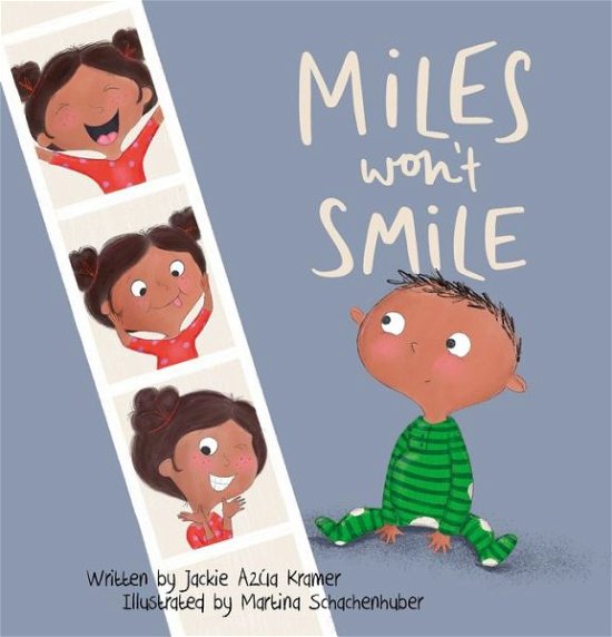 Cover for Jackie Azua Kramer · Miles Won't Smile (Gebundenes Buch) (2021)