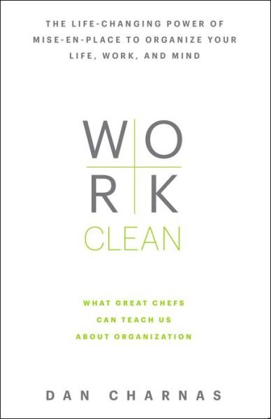 Cover for Dan Chamas · Work Clean (Hardcover Book) (2016)