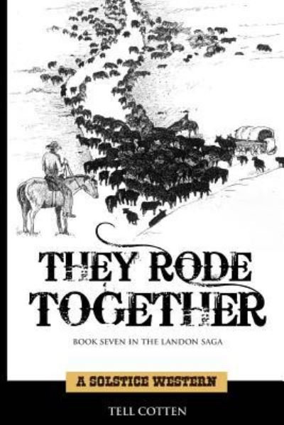Cover for Tell Cotten · They Rode Together (Paperback Bog) (2015)