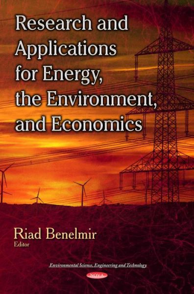 Cover for Riad Benelmir · Research &amp; Applications for Energy, the Environment &amp; Economics (Paperback Book) (2014)