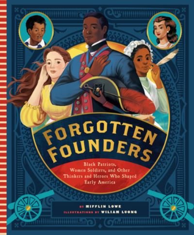 Forgotten Founders - Mifflin Lowe - Książki - Bushel & Peck Books - 9781638190929 - 7 czerwca 2022