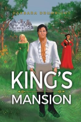 Cover for Barbara Drumright · King's Mansion (Paperback Book) (2022)