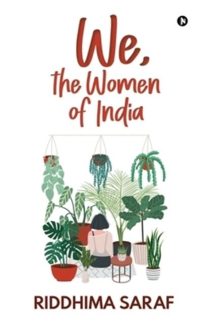 Cover for Riddhima Saraf · We, the Women of India (Pocketbok) (2020)
