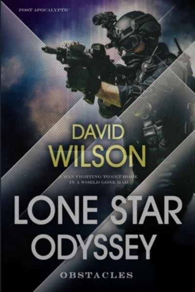 Cover for David Wilson · Lone Star Odyssey: Obstacles - Lone Star Odyssey (Taschenbuch) (2019)