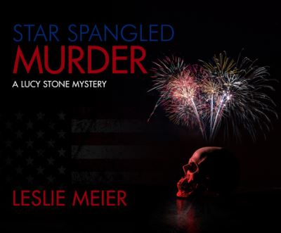 Cover for Leslie Meier · Star Spangled Murder (CD) (2021)