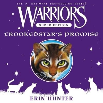 Cover for Erin Hunter · Warriors Super Edition: Crookedstar's Promise (CD) (2021)