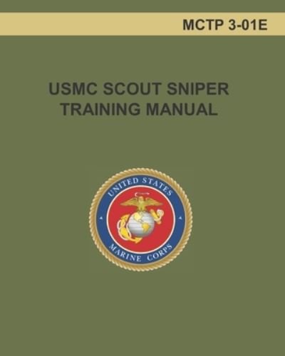 Cover for War Department · Usmc Scout Sniper Training Manual (Paperback Book) (2019)