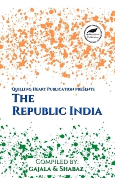 Cover for Shabaz Gajala · The Republic India (Paperback Book) (2021)
