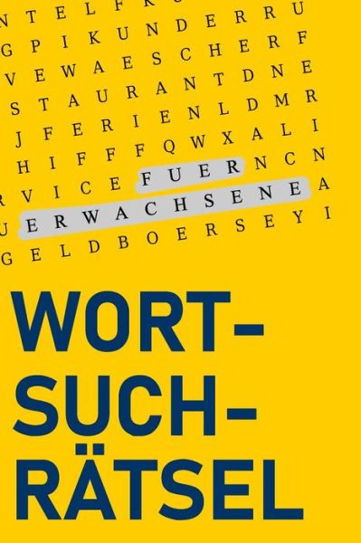 Cover for Gehirnjogger Ratselheft · Wortsuchratsel fur Erwachsene (Paperback Bog) (2019)