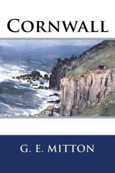 Cover for G E Mitton · Cornwall (Paperback Book) (2018)