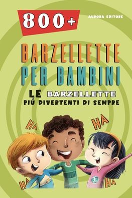 Cover for Aurora Edizioni · Barzellette Per Bambini (Paperback Book) (2022)