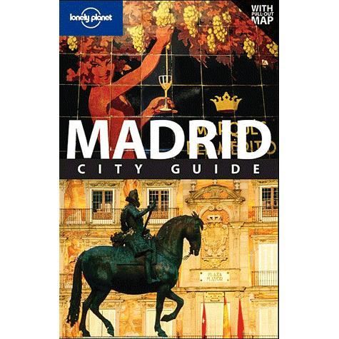 Cover for Anthony Ham · Lonely Planet City Guide: Madrid (Sewn Spine Book) (2010)