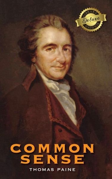 Cover for Thomas Paine · Common Sense (Innbunden bok) [Deluxe Library edition] (2020)