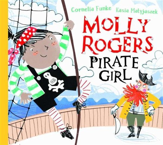 Cover for Cornelia Funke · Molly Rogers, Pirate Girl (Taschenbuch) (2017)