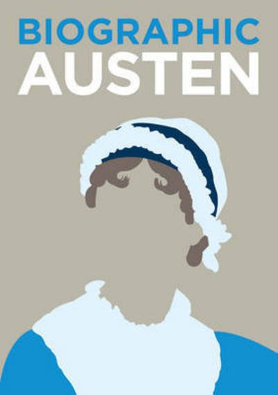 Cover for S Collins · Biographic: Austen (Gebundenes Buch) (2017)