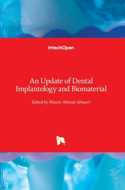 Cover for Mazen Ahmad Almasri · An Update of Dental Implantology and Biomaterial (Hardcover bog) (2019)