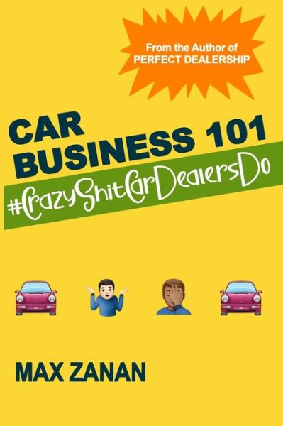 Cover for Max Zanan · Car Business 101 (Paperback Book) (2018)