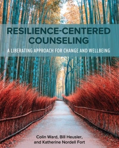Cover for Colin Ward · Resilience-Centered Counseling (Taschenbuch) (2022)