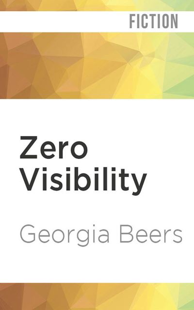 Cover for Georgia Beers · Zero Visibility (CD) (2020)