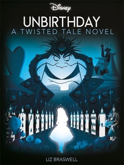 Cover for Liz Braswell · Disney Alice in Wonderland: Unbirthday - Twisted Tales (Pocketbok) (2024)