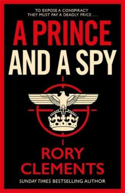 Cover for Rory Clements · A Prince and a Spy (Inbunden Bok) (2021)