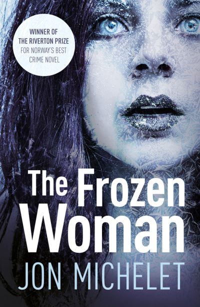 Cover for Jon Michelet · The Frozen Woman (Hardcover Book) (2017)