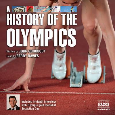 * Goodbody: History of the Olympics - Barry Davies - Music - Naxos Audiobooks - 9781843794929 - May 28, 2012