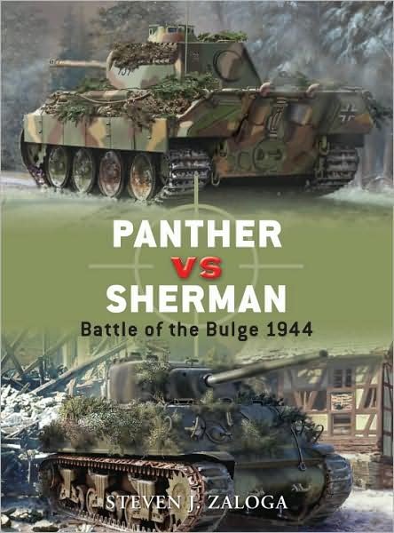 Cover for Zaloga, Steven J. (Author) · Panther vs Sherman: Battle of the Bulge 1944 - Duel (Paperback Bog) (2008)