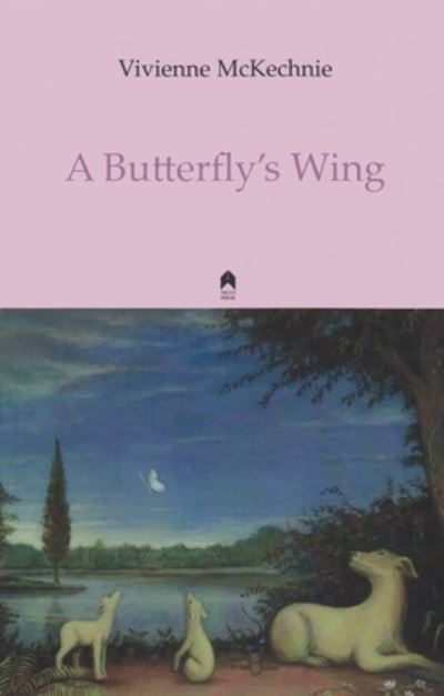 Cover for Vivienne McKechnie · A Butterfly's Wing (Taschenbuch) (2014)