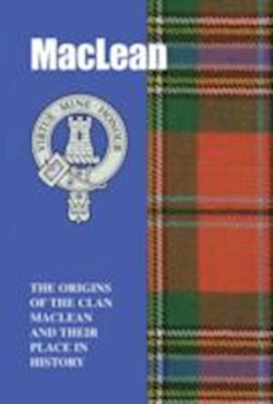 Cover for George Forbes · MacLean: The Origins of the Clan MacLean and Their Place in History - Scottish Clan Mini-Book (Pocketbok) (1997)