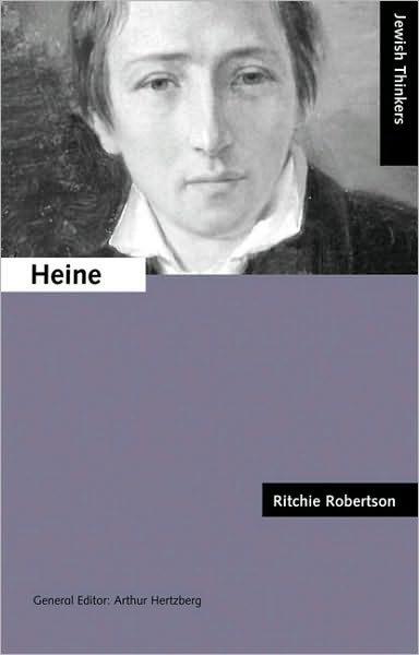 Cover for Ritchie Robertson · Heine: Jewish Thinkers Series - JEWISH THINKERS (Paperback Book) (2005)