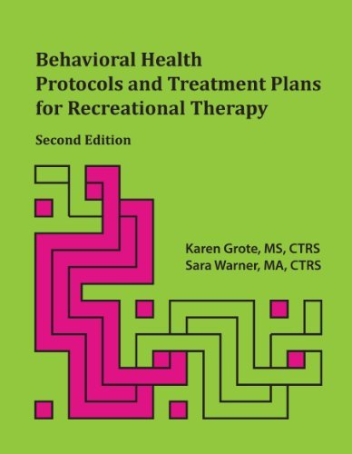 Cover for Sara Warner · Behavioral Health Protocols and Treatment Plans for Recreational Therapy, Second Edition (Paperback Book) (2013)