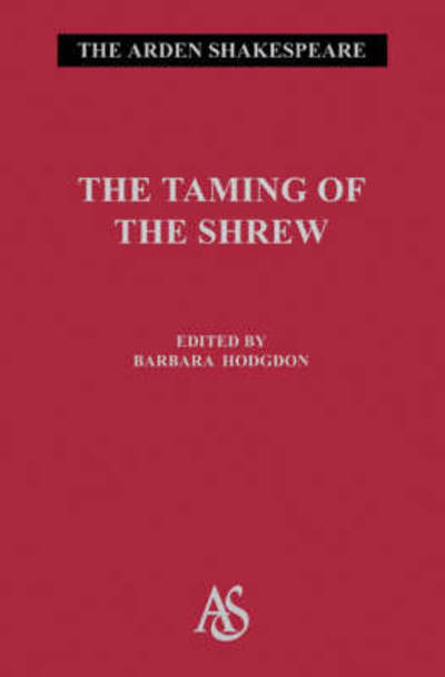 Cover for Shakespeare William · Taming of The Shrew - Third Series (Hardcover Book) (2010)