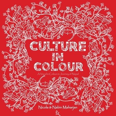 Cover for Nicola &amp; Nabin Maharjan · Culture in Colour - Nepal (Taschenbuch) (2021)