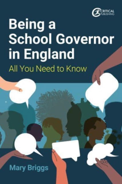 Cover for Mary Briggs · Being a School Governor in England: All You Need to Know (Paperback Book) (2023)