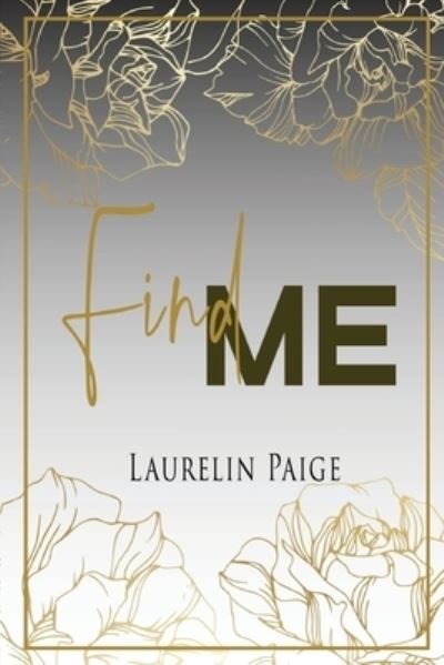 Cover for Laurelin Paige · Find Me - Found, La Duologie (Paperback Book) (2020)