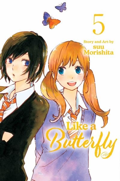 Cover for Suu Morishita · Like a Butterfly, Vol. 5 - Like a Butterfly (Paperback Book) (2024)