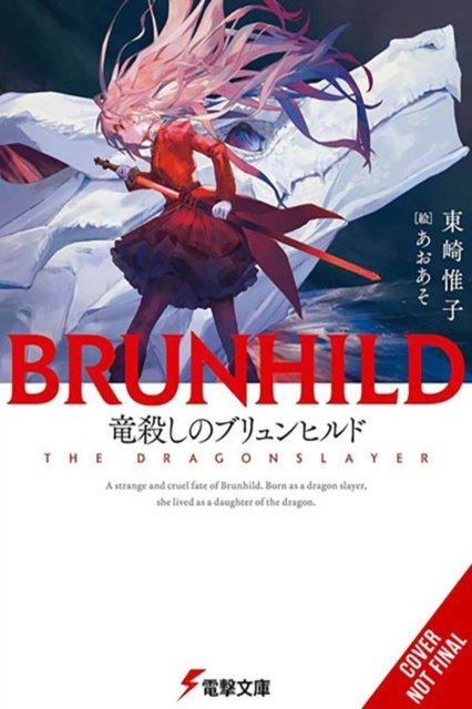 Cover for Yuiko Agarizaki · Brunhild the Dragonslayer (Hardcover Book) (2024)