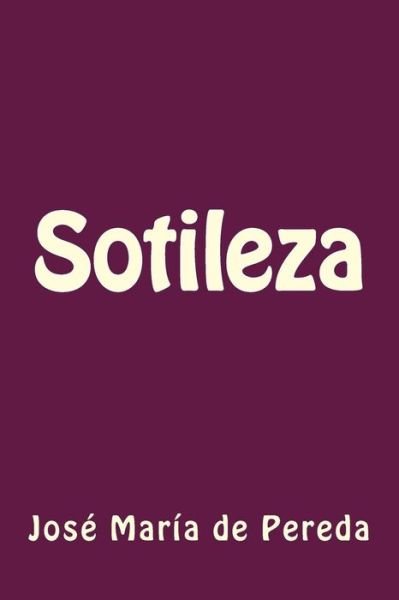 Cover for Jose Maria De Pereda · Sotileza (Pocketbok) (2017)