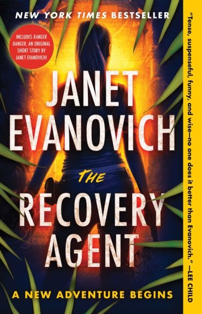 Cover for Janet Evanovich · The Recovery Agent: A Novel - The Recovery Agent Series (Paperback Book) (2023)