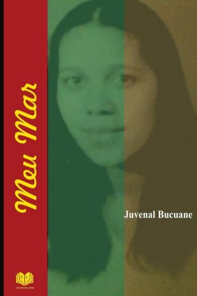 Cover for Juvenal Bucuane · Meu Mar (Paperback Bog) (2018)