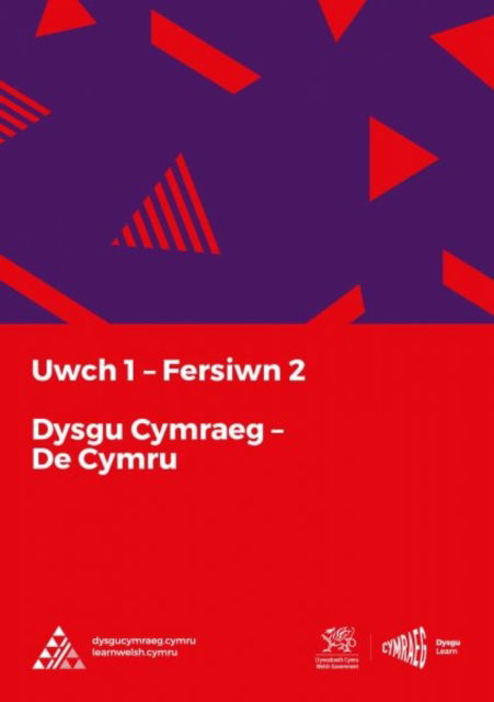 Cover for National Centre for Learning Welsh · Dysgu Cymraeg: Uwch 1 (De / South) Fersiwn 2 (Paperback Book) (2022)